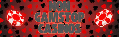 Exploring Casinos Non Gamstop Your Guide to Unrestricted Gaming -1816976873